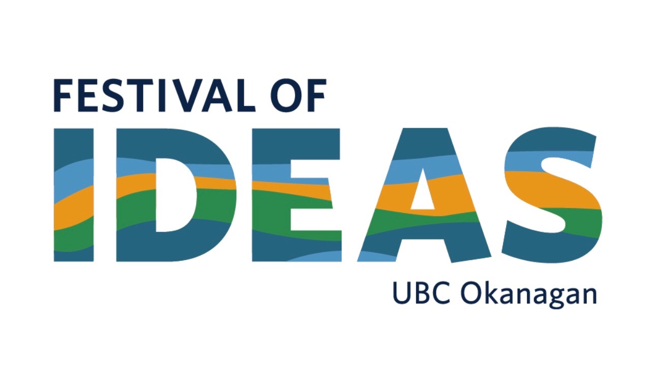 UBCO Hosts The Festival of Ideas